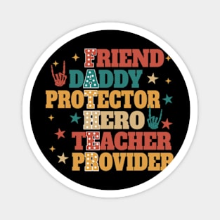 Fathers Day, Dad Definition, Father Friend Daddy Hero Teacher Provider Magnet